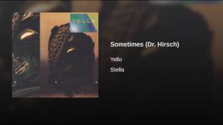 Sometimes (Dr. Hirsch)