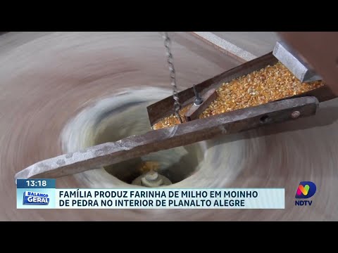 Família de Planalto Alegre resgata tradição ao produzir fubá artesanal