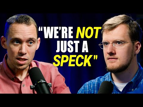 Why We’re Not Just a Speck in the Universe