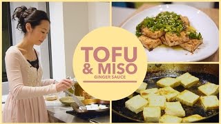 Asian Pan Fried Tofu recipe | with Miso Ginger sauce