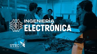 Ingeniería Electrónica en UTEC  Universidad de I