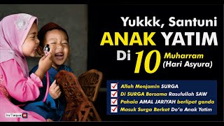 Download lagu Allah Menjamin SURGA Bagi Orang Yang Menyantuni Anak Yatim di 10 Muharram - Janji Allah SWT mp3 Download lagu Allah Menjamin SURGA Bagi Orang Yang Menyantuni Anak Yatim di 10 Muharram - Janji Allah SWT mp3