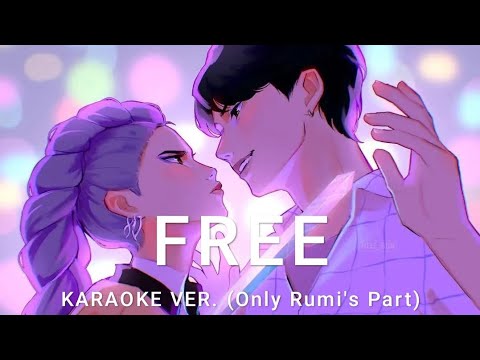 "FREE" KPOP DEMON HUNTERS (RUMI & JINU) || KARAOKE VER. || ONLY RUMI'S PART