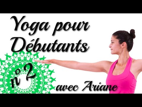Yoga pour Débutants - Séance 2 avec Ariane