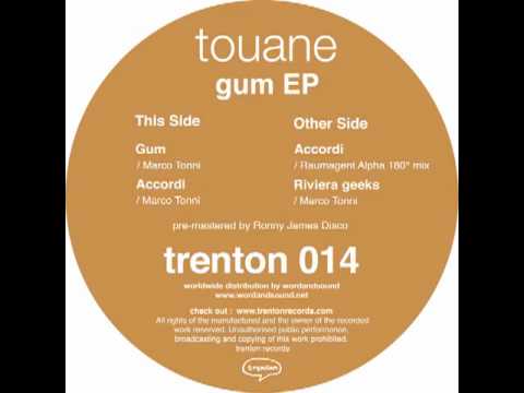 Trenton 014 - TOUANE - gum EP