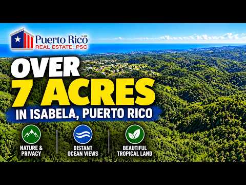 7+ Acres of Land for Sale in Isabela, Puerto Rico | Ocean Views & Nature