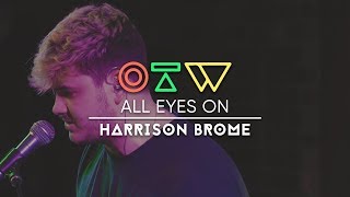 Harrison Brome - “Fill Your Brains” [Live + Interview] | All Eyes On
