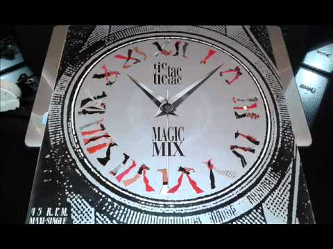 MAGIC MIX (TIC TAC TIC TAC) REMIX