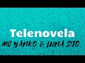 MC Yanko amp Luna Djo TELENOVELA lyrics MC Yanko amp Luna Djo TELENOVELA lyrics