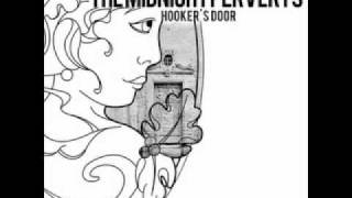 The Midnight Perverts - Hooker's Door
