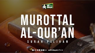 Download lagu Murottal Al-Qur'an Surah Pilihan - Adi Hidayat  mp3