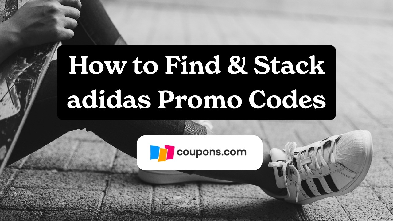 How to Find + Stack the Best adidas Coupons