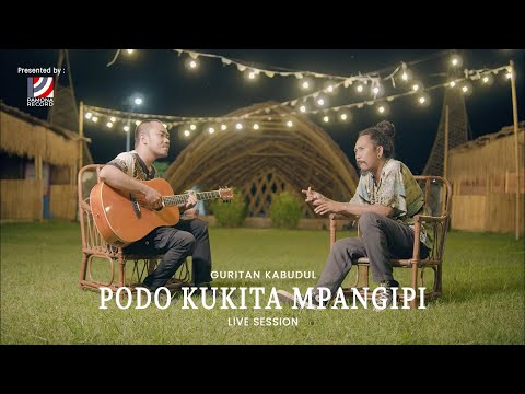 Guritan Kabudul | Podo Kukita Mpangipi | Pamona Record Live Session | Guritan Kabudul