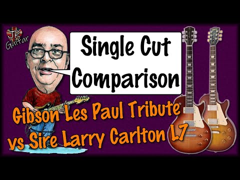 Gibson Les Paul Tribute vs Sire Larry Carlton L7 Singlecut Comparison