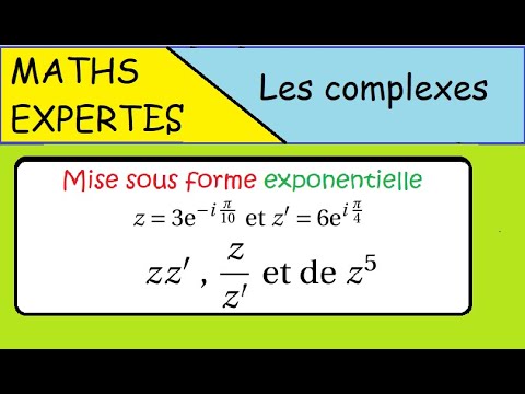 Les complexes- Maths expertes- La  forme exponentielle