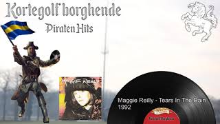 Maggie Reilly - Tears In The Rain | Piraten Hits