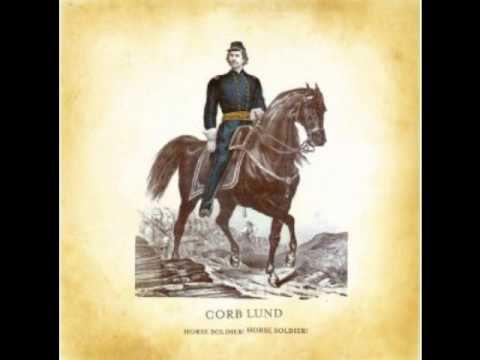 Corb Lund - My Saddle Horse Has Died