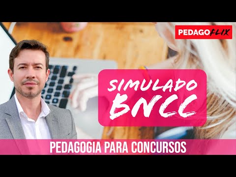 BASE NACIONAL COMUM CURRICULAR - BNCC - SIMULADO 2020