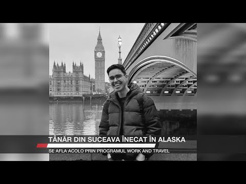 Young man from Suceava drowned in Alaska. He was there through the Work and Travel program
