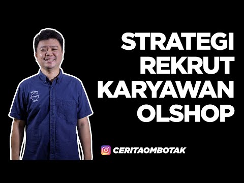 Strategi Rekrut Karyawan Online Shop