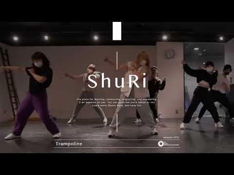 ShuRi "Trampoline / David Guetta, Afrojack & Missy Elliot and more"@En Dance Studio SHIBUYA