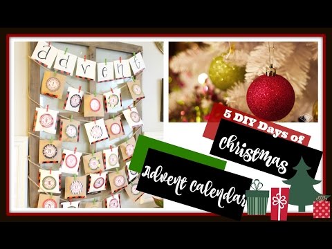 DIY ADVENT CALENDAR | 5 DIY Days of CHRISTMAS series Video