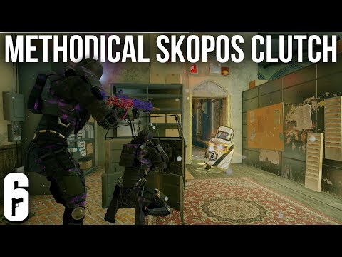 Methodical Skopos Clutching - Rainbow Six Siege