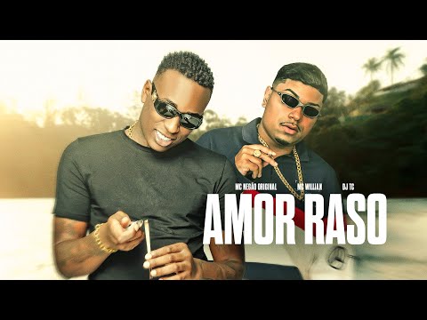 AMOR RASO - MC Willian Original e MC Negão Original (Visualizer) DJ Guh Mix e DJ TC