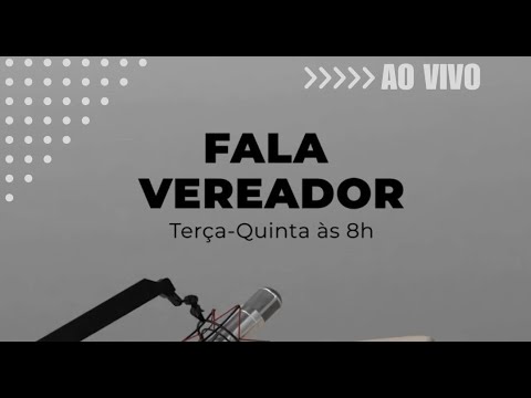 Imagem - Fala, Vereador: Márcio Albieri (23-10-2025)