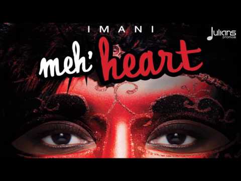 Imani - Meh Heart 