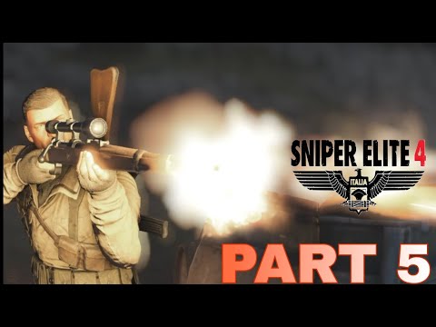 SNIPER ELITE 4 Gameplay  Part 5 - Lorino dockyard (offline play)