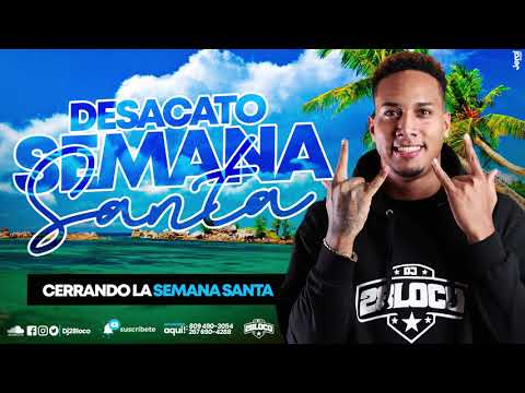 🏖️DJ 28 LOCO - DEMBOW DESACATO SEMANA SANTA 🏖️