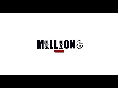 Shiyah - Millions