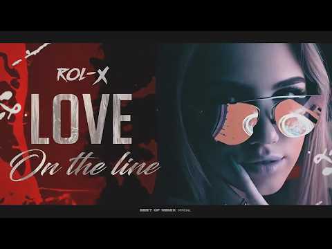 Rol-X - Love on the line