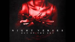 Night Verses - From The Shadows Where I'm Low (Out Of The Sky EP)