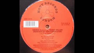 Sierra featuring Trudy Miller - I Got A Thing 4 U (N.Y. Club Mix)