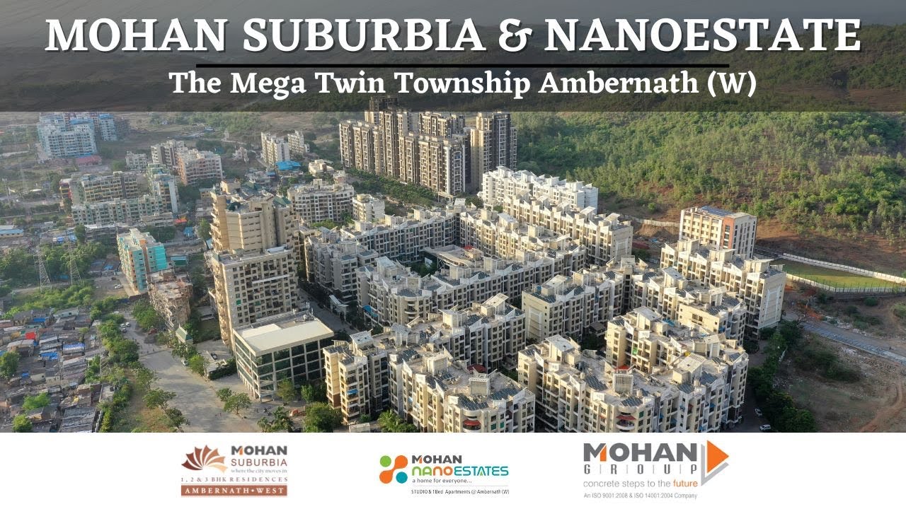 Mohan Suburbia | Mega Twin Township in Ambernath (W) | Drone view