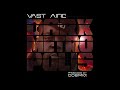 VAST AIRE - "Dark Metropolis" (Produced by COSMIQ)