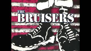 The Bruisers - Independence Day
