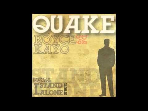 Quake - I Stand Alone feat. Royce da 5'9 & Kayo (Prod. Tone Mason)