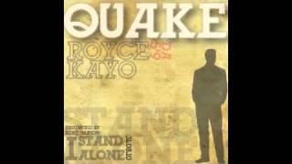 Quake - I Stand Alone feat. Royce da 5&#39;9 &amp; Kayo (Prod. Tone Mason)