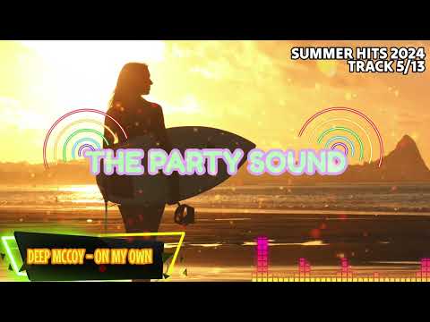 Deep McCoy - On My Own [SUMMER HITS 2024, 5/13]