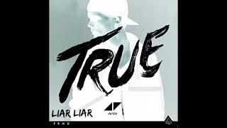 Liar Liar - Avicii (by Avicii) [Remake Dabiinciax]