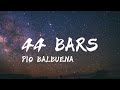44 Bars - Pio Balbuena | 44 Gloc-9 Challenge (Lyrics)