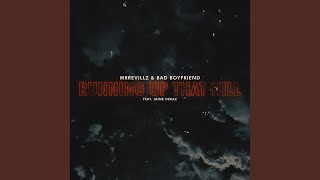 Running Up That Hill (feat. Jaime Deraz)