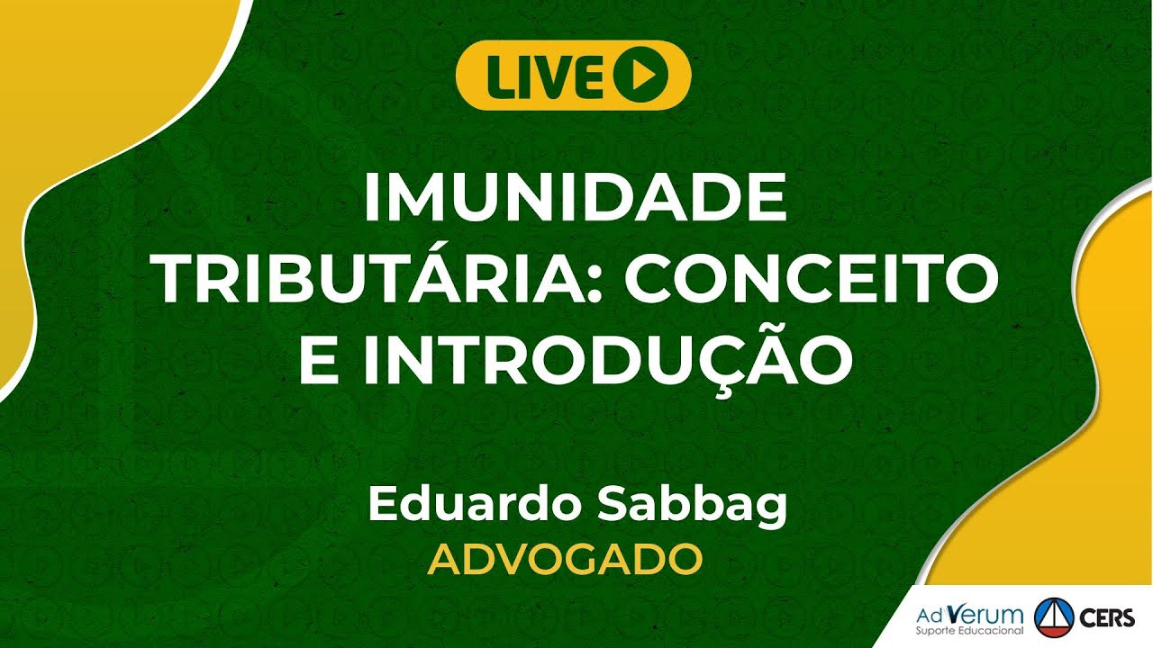 Imunidade Tributária: Conceito e Introdução | Prof. Eduardo Sabbag