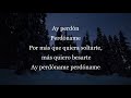 Mau y Ricky – Perdóname (Letra) Mau y Ricky – Perdóname (Letra)