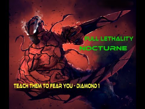 ★ TEACH THEM TO FEAR YOU - DIAMOND 1 NOCTURNE JUNGLE FULL LETHALITY BUILD