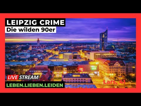 LEIPZIG CRIME I Die wilden 90er I CYRSTAL I PEP I LSD