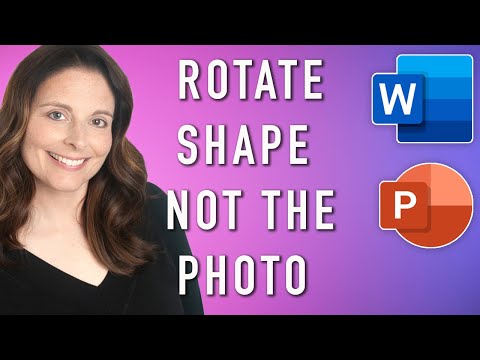 How to Rotate the Shape Without Rotating the Photo Image in PowerPoint & Word